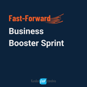 Fast Forward: Business-Booster-Sprint